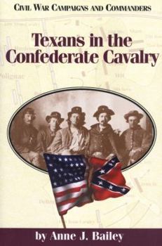 Paperback Texans in the Confederate Cavalry Book