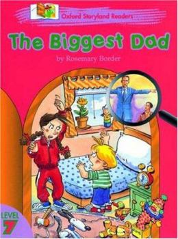 Paperback Oxford Storyland Readers 7: the Biggest Dad Book