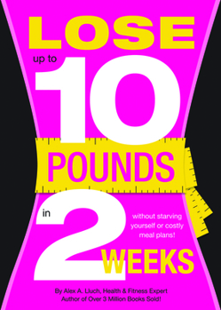 Paperback Lose 10 Pounds in Two Weeks Book