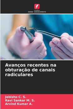 Paperback Avanços recentes na obturação de canais radiculares [Portuguese] Book