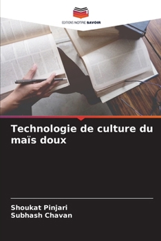 Paperback Technologie de culture du maïs doux [French] Book