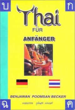 Paperback Thai Fur Anfanger = Thai Fur Anfanger [German] Book