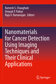 Paperback Nanomaterials for Cancer Detection Using Imaging Techniques and Their Clinical Applications Book