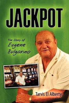 Paperback Jackpot: The Story of Eugene Bulgarino Book