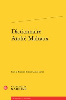 Paperback Dictionnaire Andre Malraux [French] Book
