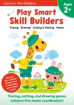 Paperback Play Smart Skill Builders Age 2+: Preschool Activity Workbook with Stickers for Toddlers Ages 2, 3, 4: Build Focus and Pen-Control Skills: Tracing, Ma Book