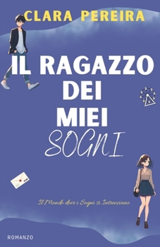 Paperback Il Ragazzo dei miei Sogni [Italian] Book