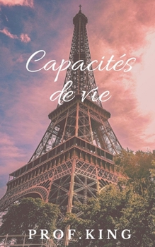 Paperback Capacit?s de vie [French] Book