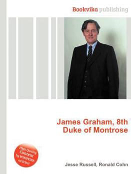 Paperback James Graham, 8th Duke of Montrose Book