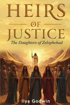 Paperback Heirs of Justice: Daughters of Zelophehad Book