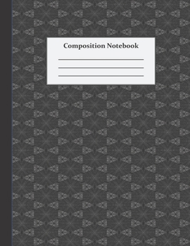 Paperback Composition Notebook: Wide Ruled - 8.5 x 11 Inches - 100 Pages - Gray Pattern Book