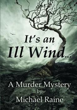 Paperback It's an Ill Wind ... Book