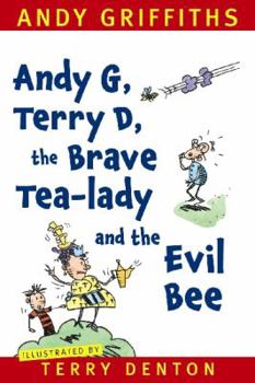 Paperback Andy G, Terry D, the Brave Tea-Lady and the Evil B Book