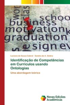 Paperback Identificação de Competências em Currículos usando Ontologias [Portuguese] Book