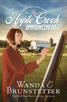 The Apple Creek Announcement - Book #3 of the Creektown Discoveries