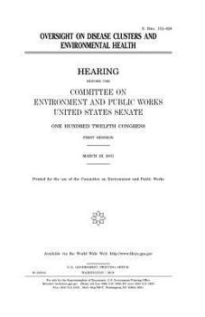 Oversight on disease clusters and environmental health