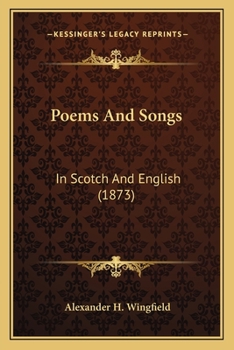 Poems and Songs: In Scotch and English