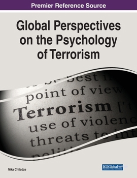 Paperback Global Perspectives on the Psychology of Terrorism Book