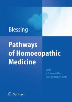 Hardcover Pathways of Homoeopathic Medicine Book