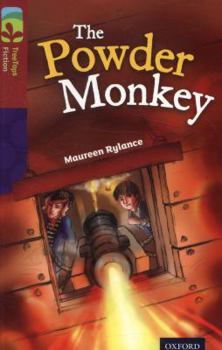 Paperback Oxford Reading Tree TreeTops Fiction: Level 15: The Powder Monkey Book