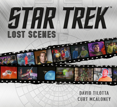 Hardcover Star Trek: Lost Scenes Book