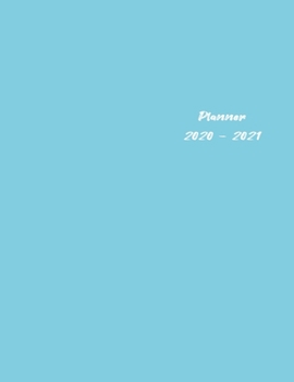 2020-2021 Two Year Planner: Pastel Blue Minimalist Clear Cover Two Year Planner, Two Year Calendar 2020-2021, Daily Monthly Planner 2020 Size 8.5 x 11 ... Schedule, Organizer, Planner 2020-2021 daily