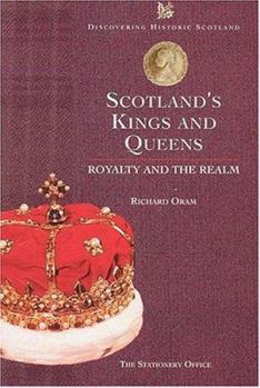 Paperback Scotland's Kings and Queens Book