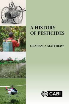 Hardcover A History of Pesticides Book