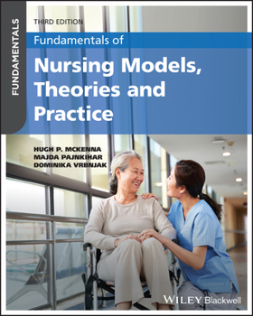 Paperback Fundamentals of Nursing Models, Theories and Practice Book