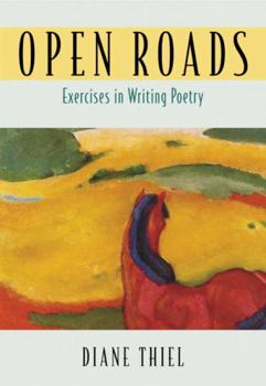 Paperback Open Roads: Exercises in Writing Poetry Book