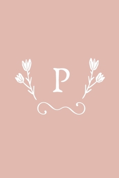 P: Monogram initial medium-lined notebook. Pink and white diary.
