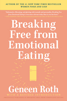 Paperback Breaking Free from Emotional Eating Book