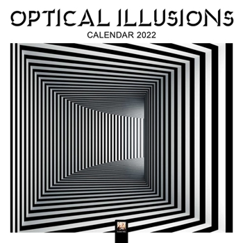 Calendar Optical Illusions Wall Calendar 2022 (Art Calendar) Book