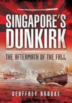 Hardcover Singapore's Dunkirk Book