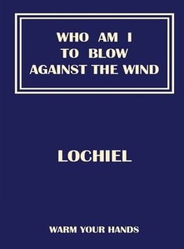 Hardcover Who Am I To Blow Against The Wind Book