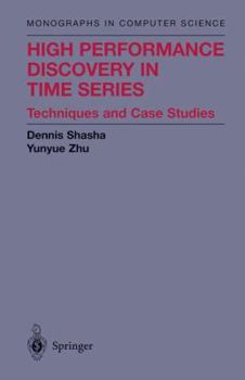 Hardcover High Performance Discovery in Time Series: Techniques and Case Studies Book