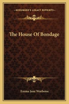 Paperback The House Of Bondage Book