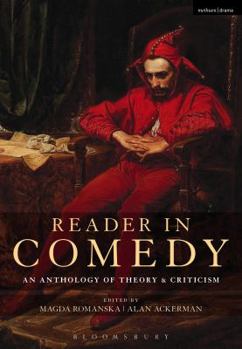 Paperback Reader in Comedy: An Anthology of Theory and Criticism Book