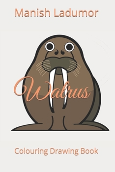 Paperback Walrus: Colouring Drawing Book