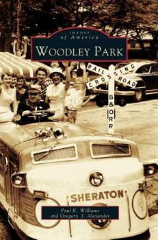 Woodley Park 9780738515083 - Book  of the Images of America: D.C.