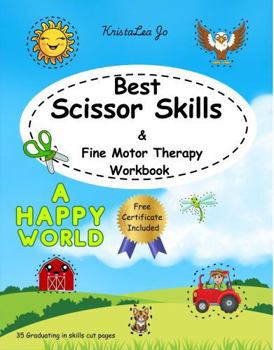 Paperback Best Scissor Skills & Fine Motor Therapy: A Happy World Book