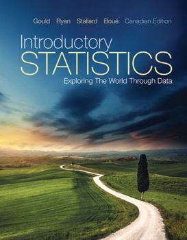 Hardcover Introductory Statistics: Exploring the World Through Data, Canadian Edition, Book