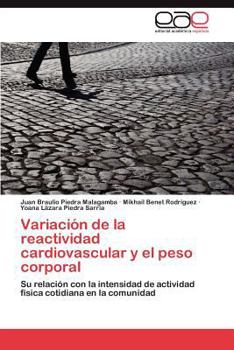 Variación de la reactividad cardiovascular y el peso corporal