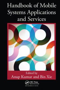 Paperback Handbook of Mobile Systems Applications and Services Book