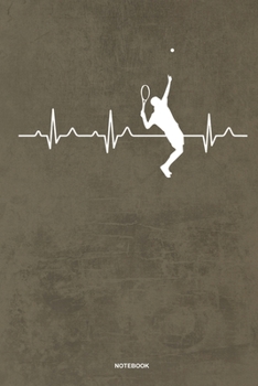 Tennis - Notebook: Für Tennis Spieler | Notizbuch Tagebuch ... | Tennisspieler bei Tennisspielen oder Tennis Turnieren (German Edition)