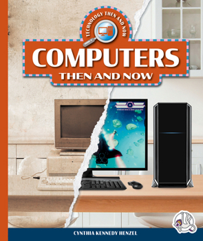 Library Binding Computers Then and Now Book