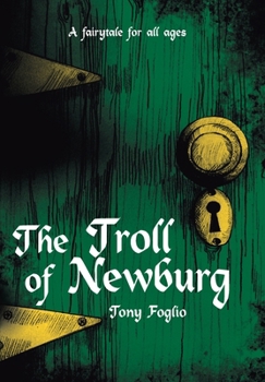 Hardcover The Troll of Newburg Book