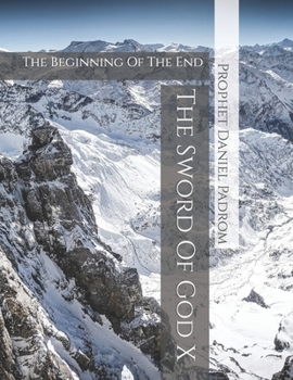 Paperback The Sword Of God X: The Beginning Of The End Book