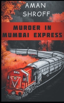 Paperback Murder In Mumbai Express Book