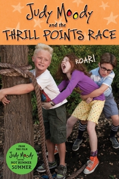 The Judy Moody And The Thrill Points Race - Book  of the Judy Moody